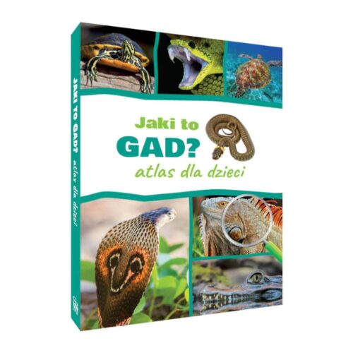 Jaki to gad? - atlas dla dzieci